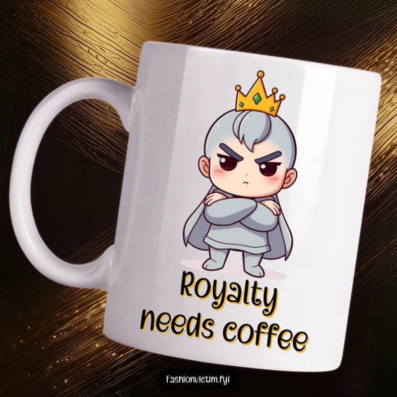 Funny mug shows a character striking a dramatic pose with arms crossed, wearing a comically tiny, tilted crown.