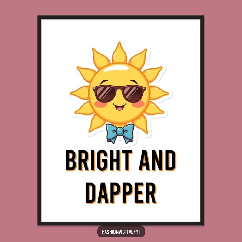 Funny Sunny Vibes Digital Art - Hilarious Printable for Instant Brightness!