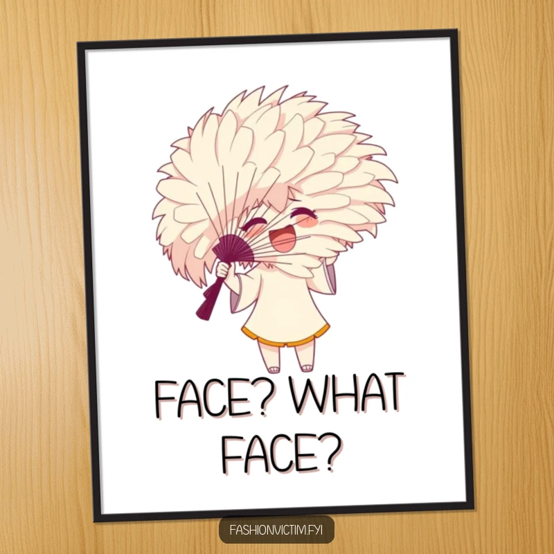 Funny poster print of an excited character gesturing with a large, feathery fan that hides their face, for walls.