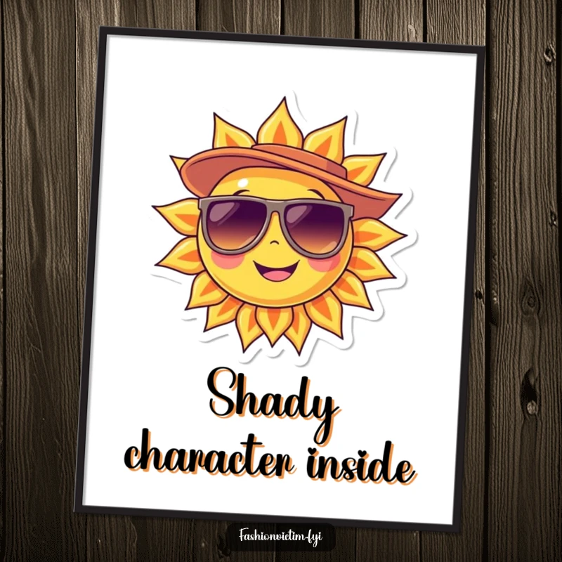 Funny Poster of a smiling sun character wearing oversized sunglasses and a chic hat, radiating pure joy and coolness.