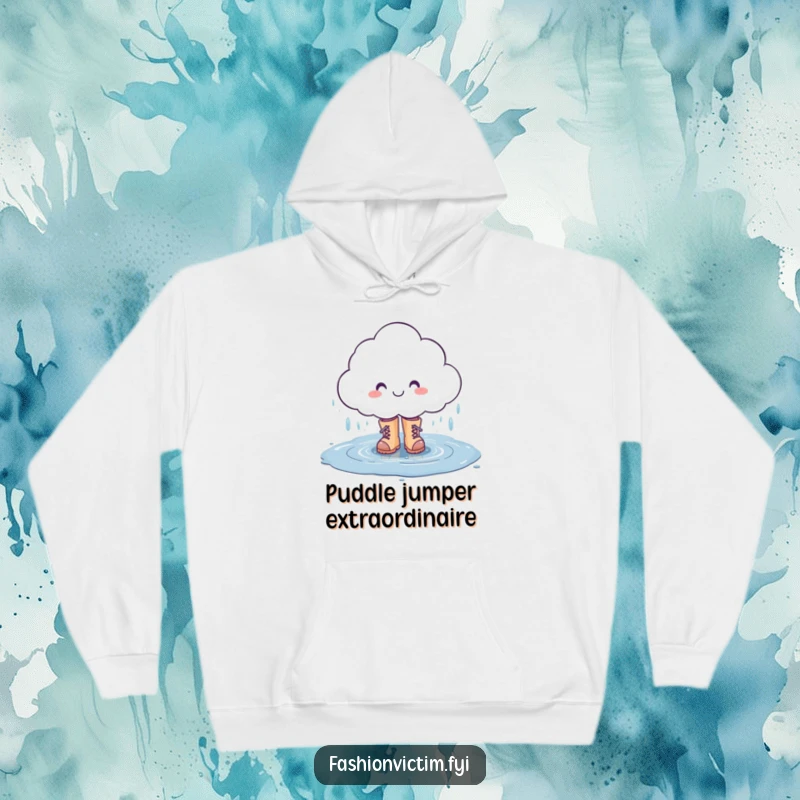Funny hoodie showing a smiling rain cloud character happily splashing in a puddle while wearing stylish boots, celebrating rainy day fun.