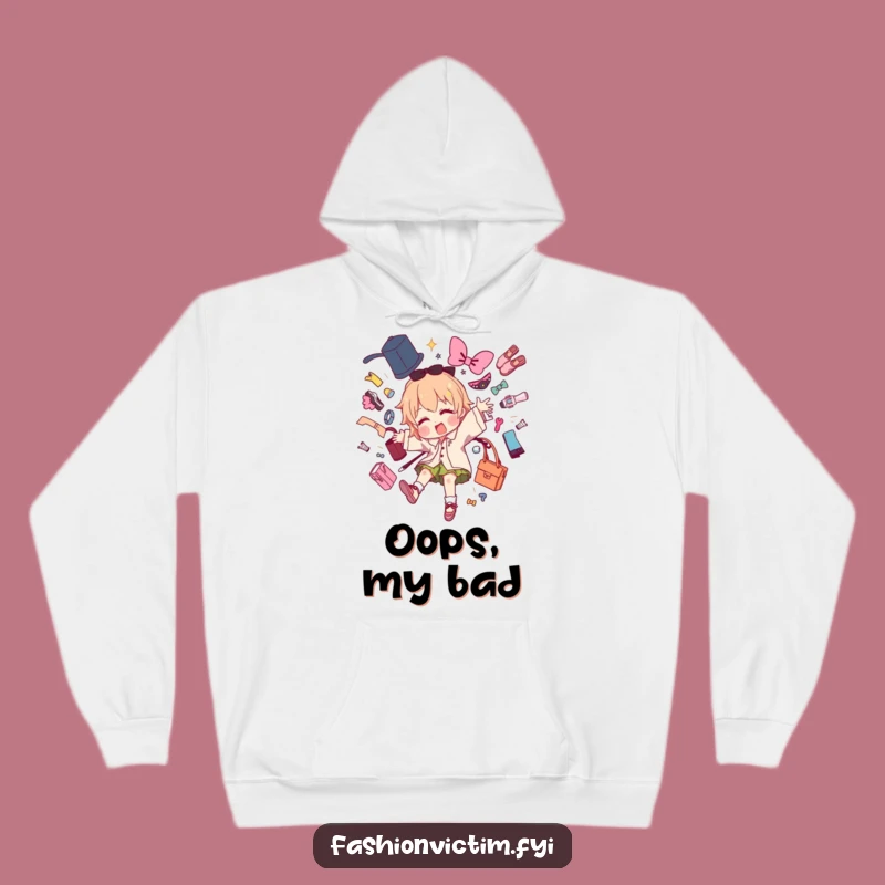 Funny Fashion Mishap Hoodie: Cozy Chaos Creator, Warm and Hilarious Gift