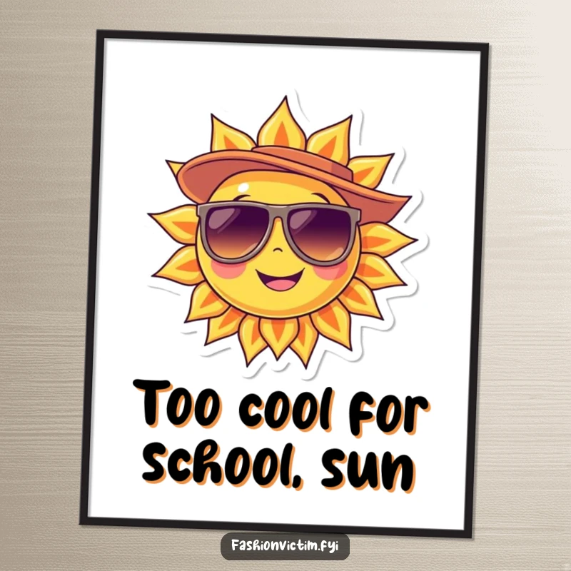 Funny Free Printable Wall Art: Smiling sun character wearing stylish oversized sunglasses and a trendy hat.