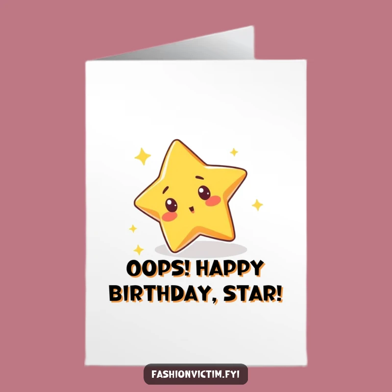Free Printable Birthday Card: Tripping Star, Funny Surprise LOL Gift