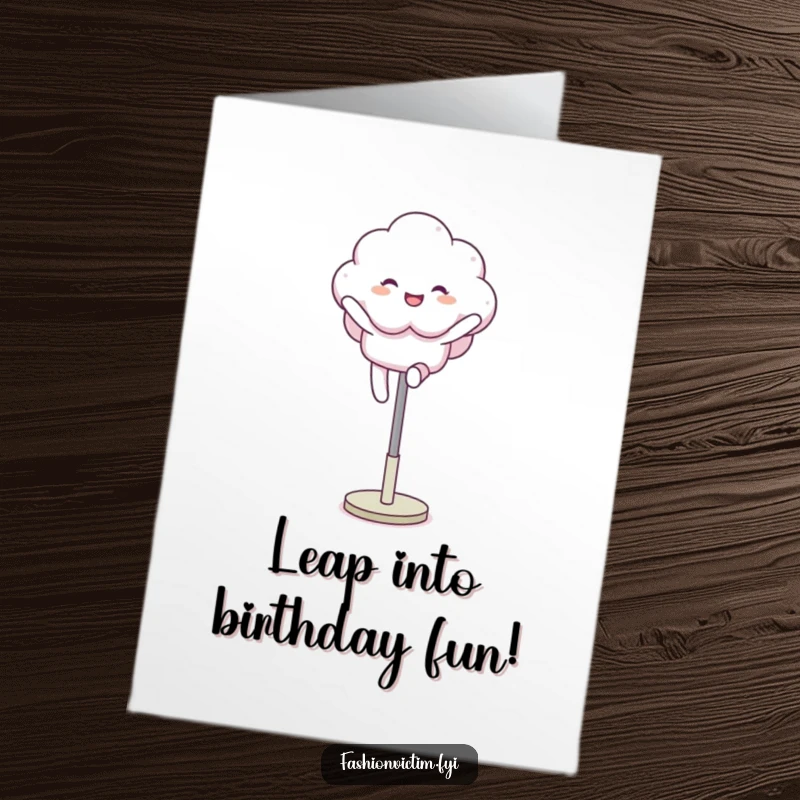 Funny Free Printable Birthday Card: Fluffy cloud character joyfully leaps over a mannequin leg, great for a DIY gift.
