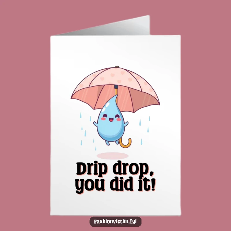 Congrats! Free Printable Raindrop Card for Bouncing with Joy