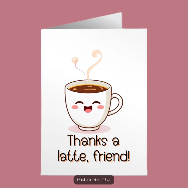 Free Printable Kawaii Coffee Thanks Card - Funny Coffee Gratitude Downloadable Gift