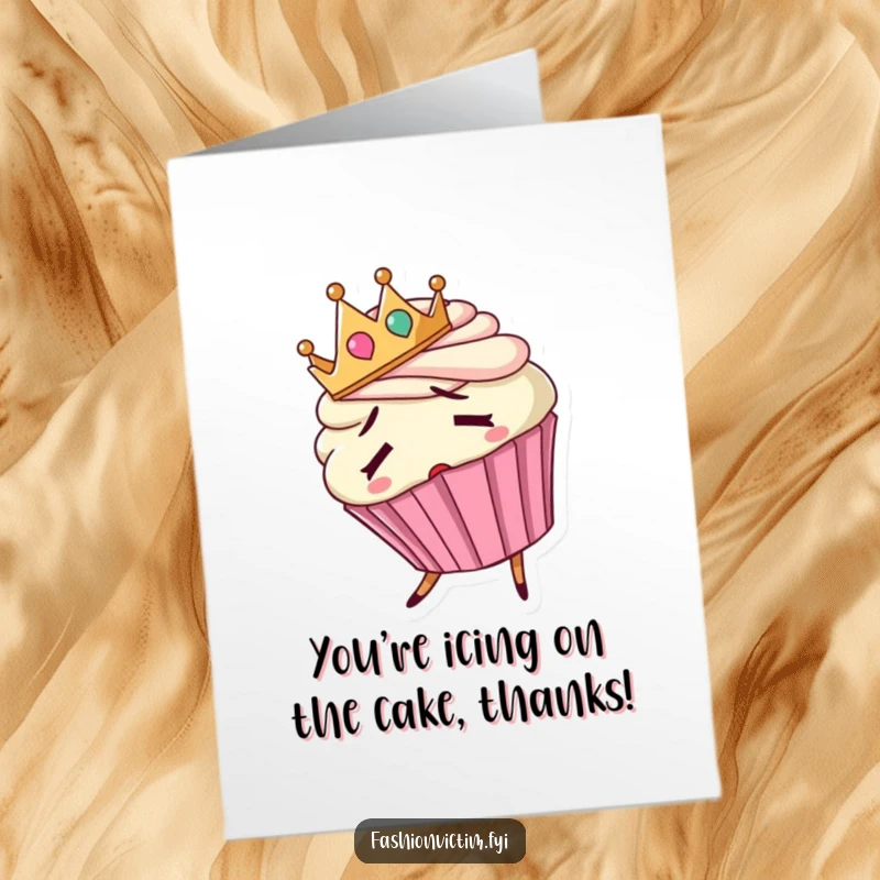 Funny Free Printable Thank You Card: A confused cupcake wearing its tiny crown backwards, looking like it’s about to trip.