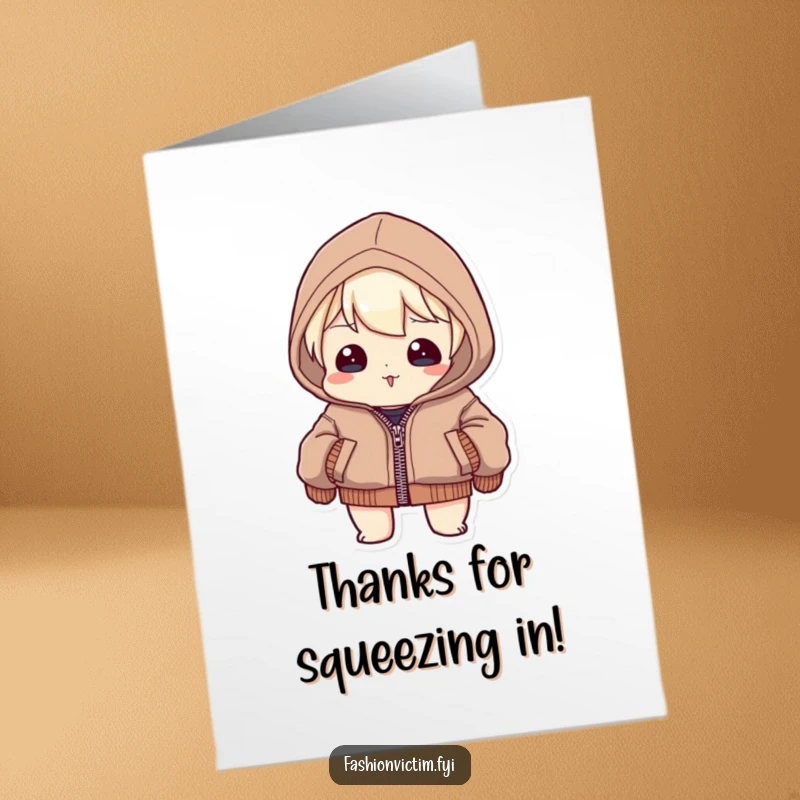 Funny Free Printable Thank You Card: Character humorously straining to zip up a jacket that is clearly too small.