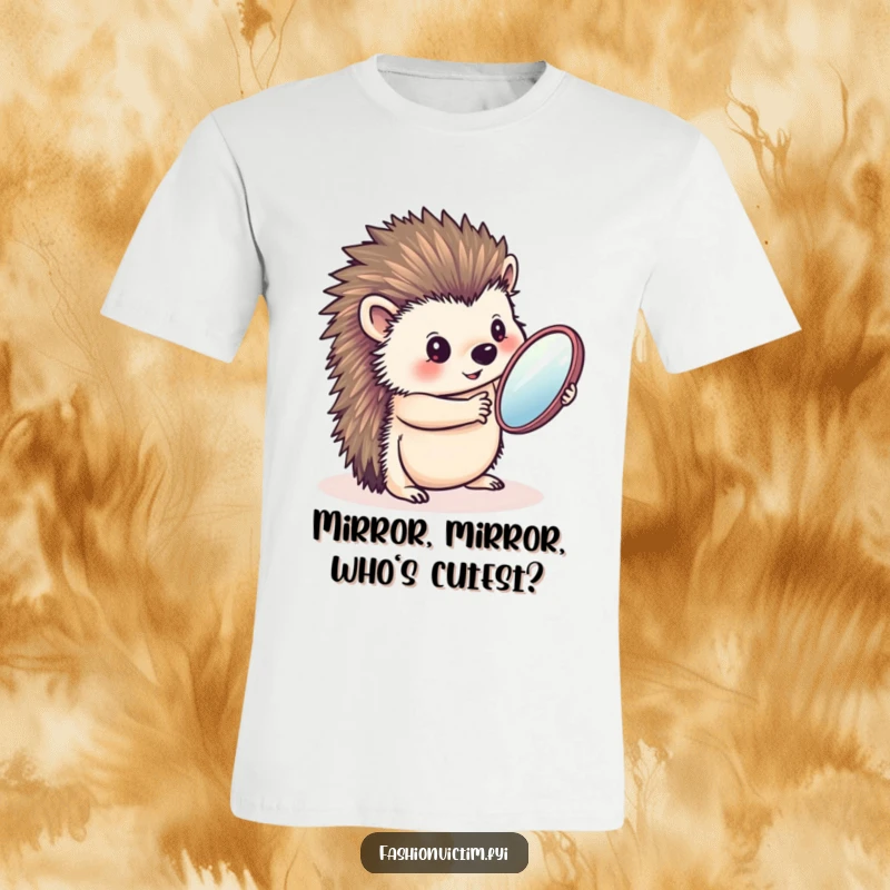 Funny t-shirt with a charming hedgehog admiring its reflection in a handheld mirror, exuding confidence and playful self-adoration.